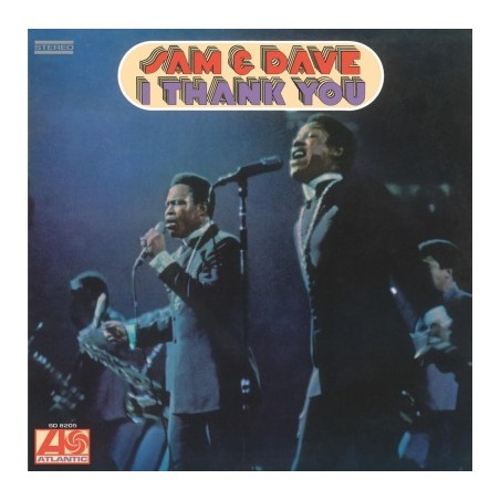SAM & DAVE - I THANK YOU