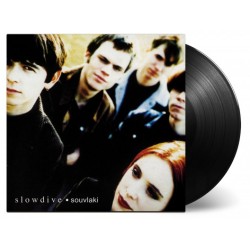 SLOWDIVE - SOUVLAKI