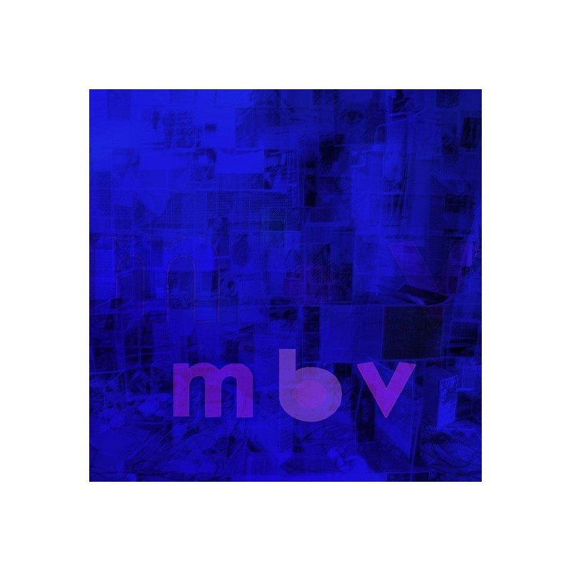 MY BLOODY VALENTINE - MBV