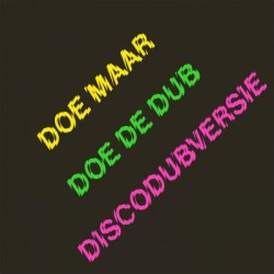 DOE MAAR - DOE DE DUB