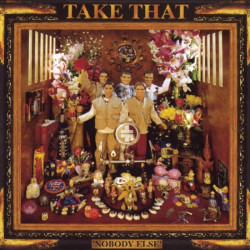 TAKE THAT - NOBODY ELSE