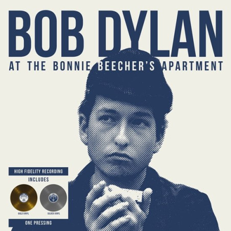 DYLAN, BOB - AT THE BONNIE BEECHER'S APARTMENT (CLRD)