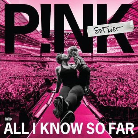 PINK - ALL I KNOW SO FAR
