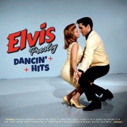 PRESLEY, ELVIS - DANCIN'...