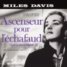 DAVIS, MILES - ASCENSEUR POUR L'ECHAFAUD (CLEAR)