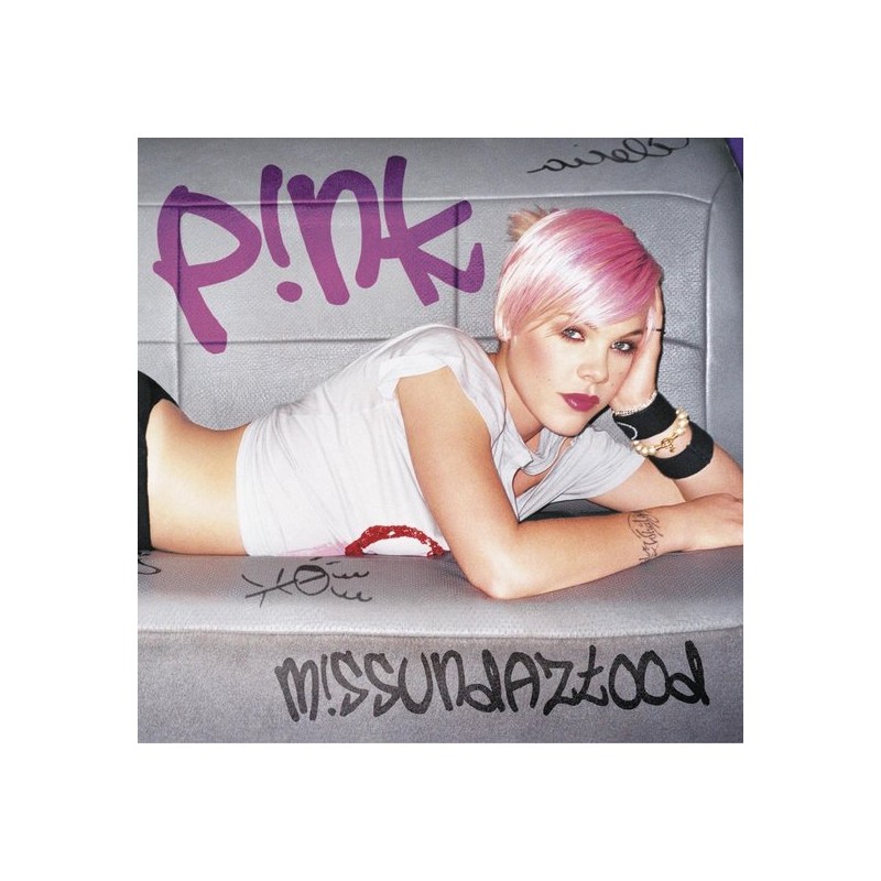 PINK - MISSUNDAZTOOD
