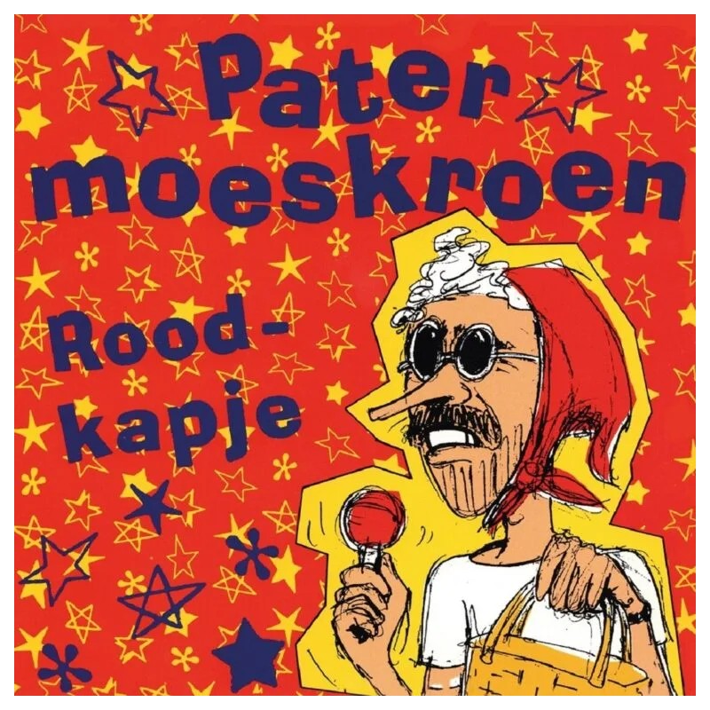 PATER MOESKROEN - ROODKAPJE 7"