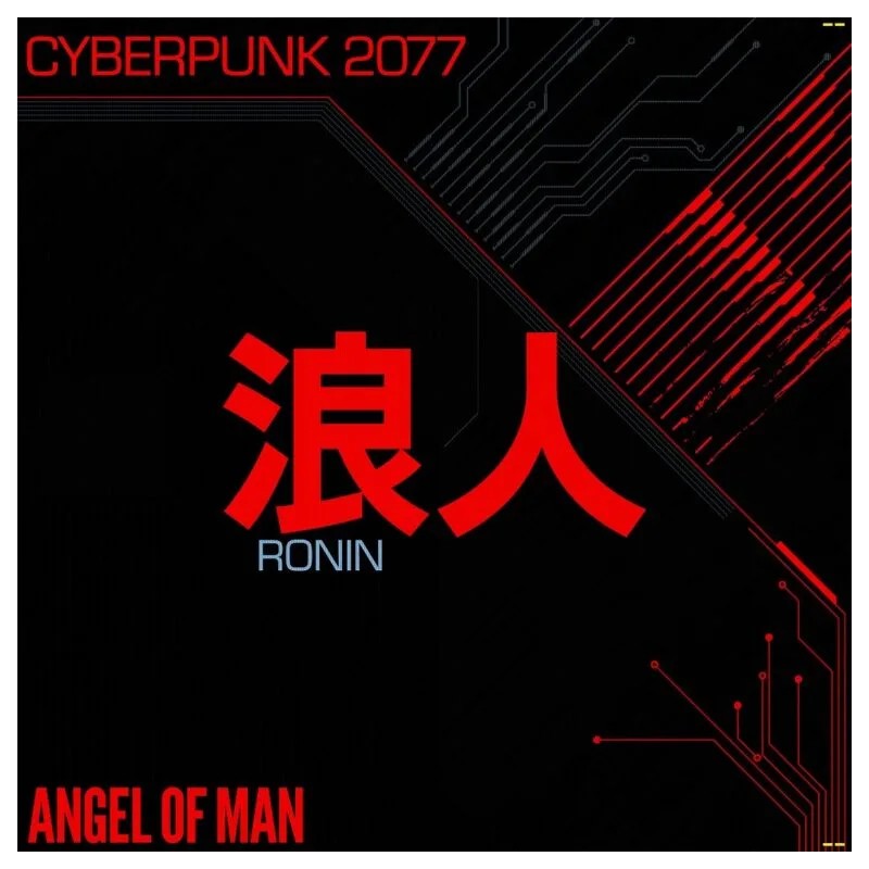 ANGEL OF MAN - RONIN CYBERPUNK 2077 (RED)
