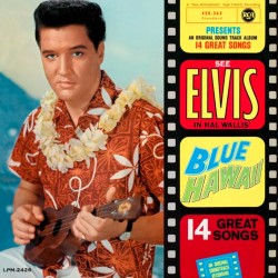 PRESLEY, ELVIS - BLUE HAWAII (LQUID & SAND)