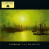 FAITHLESS - TO ALL NEW ARRIVALS (YELLOW)