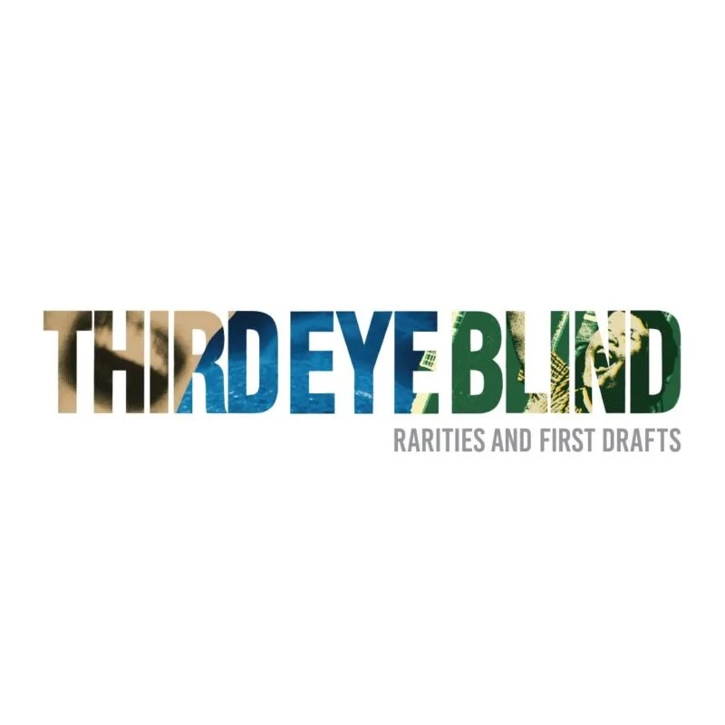 THIRD EYE BLIND - RARITIES AND FIRST DRAFTS (CLRD)