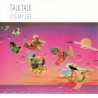 TALK TALK - IT'S MY LIFE