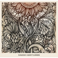 BLAUDZUN - HEAVY FLOWERS